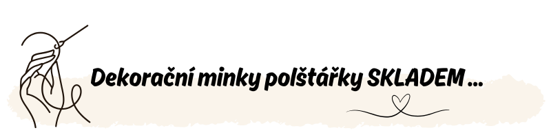 MINKY POLŠTÁŘKY